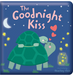 The Goodnight Kiss Padded Board Book