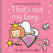 Thats Not My Fairy Touch Feel Cardboard Picture Book