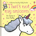 That's Not My Unicorn Touch & Feel Book