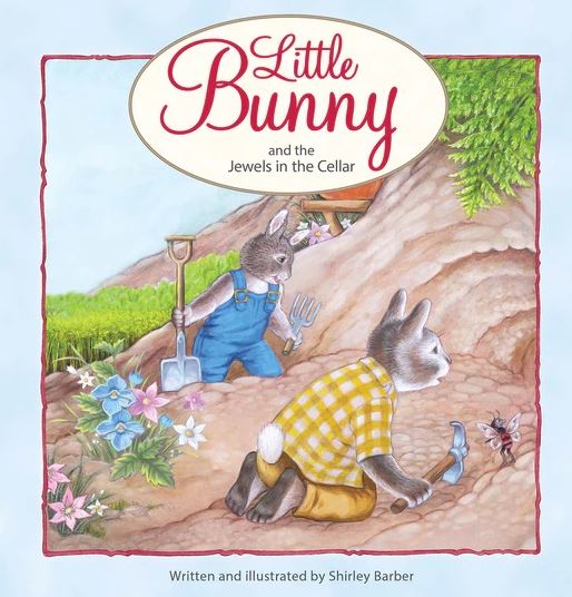 Little Bunny & Cellar Jewels In The Cellar Story Book